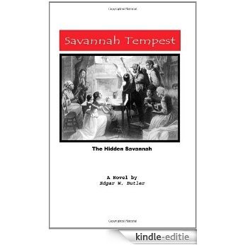 Savannah Tempest: A Novel [Kindle-editie]
