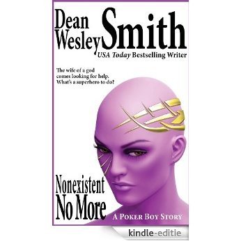Nonexistent No More: A Poker Boy story (English Edition) [Kindle-editie]