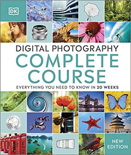 indir Digital Photography Complete Course: Everything You Need to Know in 20 Weeks