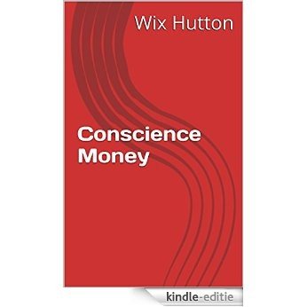 Conscience Money (Cassidy StPaul Series Book 2) (English Edition) [Kindle-editie]