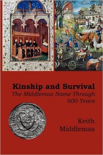 Kinship and Survival: The Middlemas Name Through 600 Years
