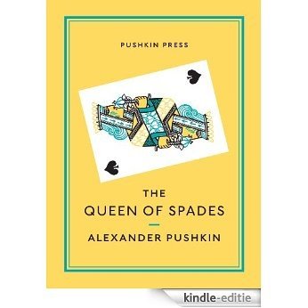 The Queen of Spades and Selected Works (Pushkin Collection) [Kindle-editie] beoordelingen