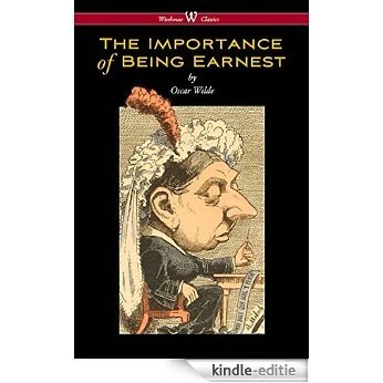 The Importance of Being Earnest (Wisehouse Classics Edition) [Kindle-editie] beoordelingen