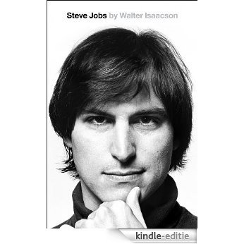 Steve Jobs: The Exclusive Biography (English Edition) [Kindle-editie]
