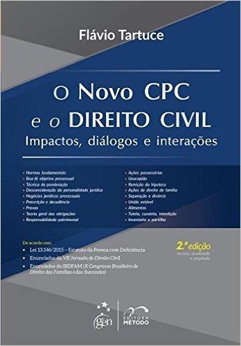 O Novo CPC e o Direito Civil. Impactos, Diálogos e Interações