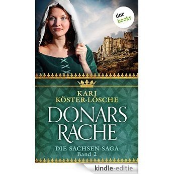 Donars Rache - Zweiter Roman der Sachsen-Saga (Die Sachsen-Saga) [Kindle-editie] beoordelingen