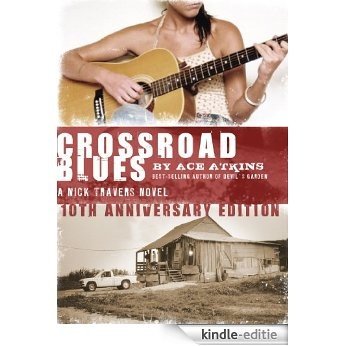 Crossroad Blues (Nick Travers Book 1) (English Edition) [Kindle-editie]