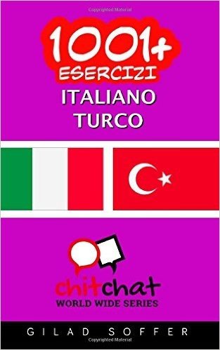 1001+ Esercizi Italiano - Turco