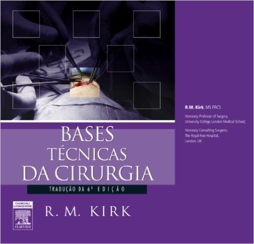 Bases Técnicas da Cirurgia 6 Edição