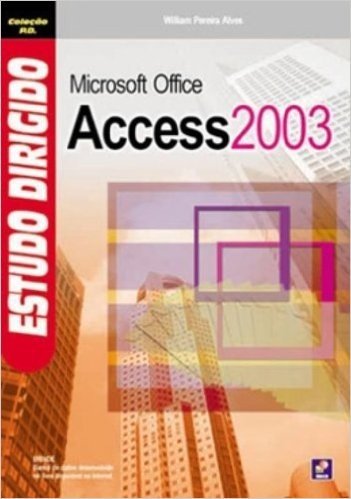 Estudo Dirigido De MS Office Access 2003