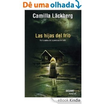 Las hijas del frío (Versión Hispanoamericana) (Misterio) [eBook Kindle]