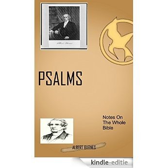 Barnes On Psalms: Albert Barnes' Notes On The Whole Bible (English Edition) [Kindle-editie]