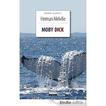 Moby Dick: Ediz. integrale (Grandi Classici) [Kindle-editie] beoordelingen