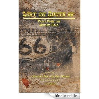 Lost on Route 66: Adventure in the Heartland (English Edition) [Kindle-editie]