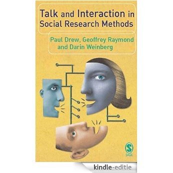 Talk and Interaction in Social Research Methods [Kindle-editie]