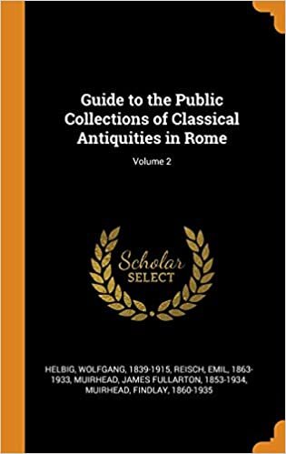 indir Guide to the Public Collections of Classical Antiquities in Rome; Volume 2