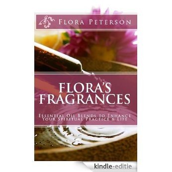Flora's Fragrances (English Edition) [Kindle-editie]