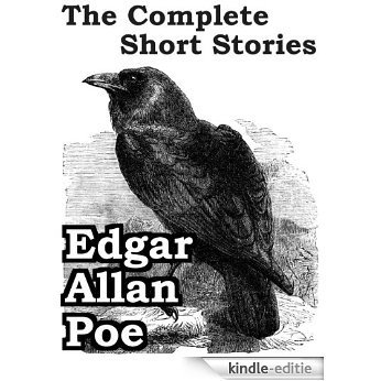 The Complete Short Stories of Edgar Allan Poe (Annotated) (69 stories) (English Edition) [Kindle-editie]