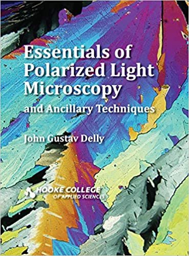 indir Essentials of Polarized Light Microscopy and Ancillary Techniques
