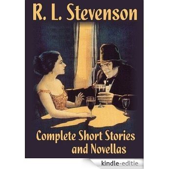 The Short Stories and Novellas of R.L. Stevenson (Complete Collection) - The Strange Case of Dr. Jekyll and Mr. Hyde, New Arabian Nights, The Body-Snatcher, ... Entertainments, and others (English Edition) [Kindle-editie] beoordelingen