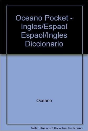 Oceano Pocket - Ingles/Espaol Espaol/Ingles Diccionario