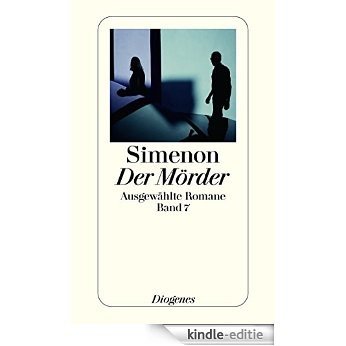 Der Mörder: Ausgewählte Romane (detebe) [Kindle-editie] beoordelingen