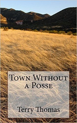 Town Without a Posse (English Edition)