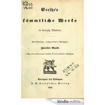 Goethe's sämmtliche Werke in vierzig Bänden - 1840  02/40 (German Edition) [Kindle-editie] beoordelingen