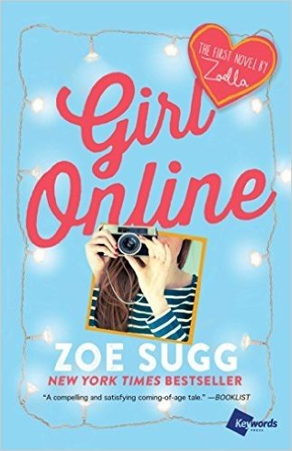 Girl Online: The First Novel by Zoella