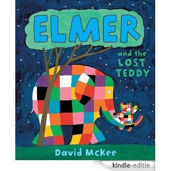 Elmer and the Lost Teddy (Elmer eBooks) [Kindle-editie]
