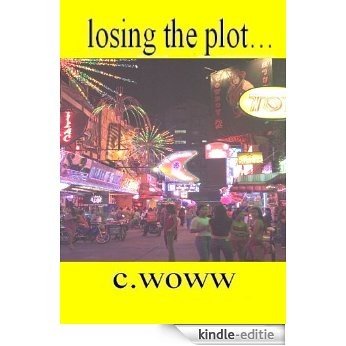Losing the Plot (English Edition) [Kindle-editie]