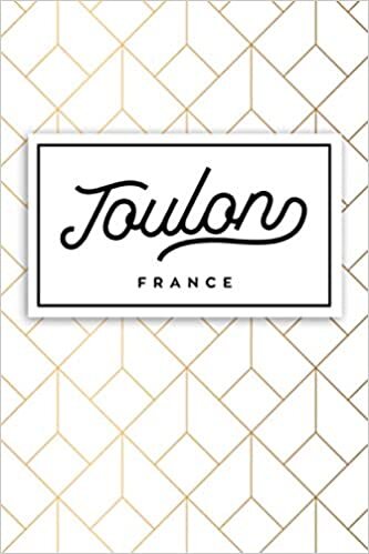 indir Toulon France: Carnet cadeau original et personnalisé, cahier parfait pour prise de notes, croquis, organiser, planifier
