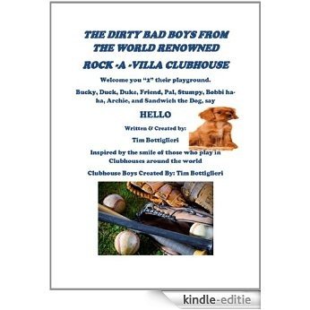 The Bad Boys From The Rock-A-Villa Clubhouse "1" (The Bad Boys And The Run-Away Donkey) (English Edition) [Kindle-editie]