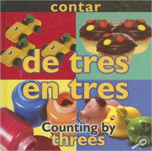 Contar: de Tres En Tres/Counting By: Threes