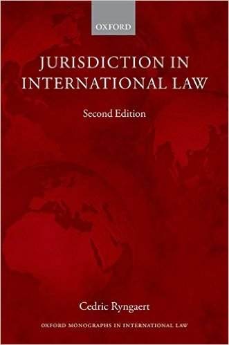 Jurisdiction in International Law (Oxford Monographs in International Law)