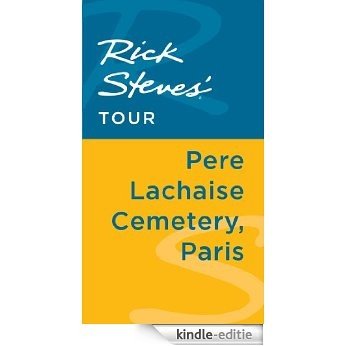Rick Steves' Tour: Pere Lachaise Cemetery, Paris [Kindle-editie] beoordelingen