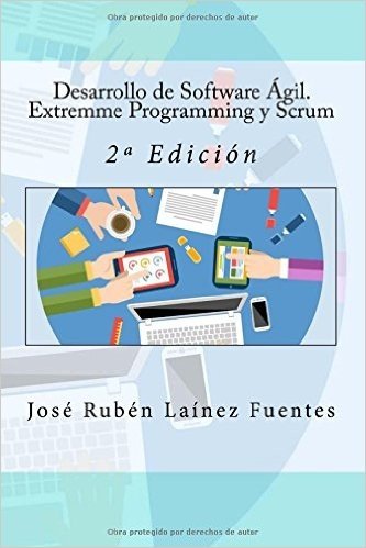 Desarrollo de Software Agil. Extremme Programming y Scrum: 2 Edicion baixar
