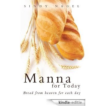 Manna for Today: Bread from heaven for each day (English Edition) [Kindle-editie] beoordelingen