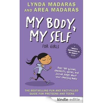 My Body, My Self for Girls (What's Happening to My Body?) [Kindle-editie]