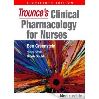 Trounce's Clinical Pharmacology for Nurses [Kindle-editie]