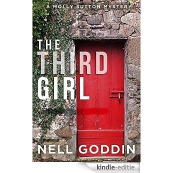 The Third Girl (Molly Sutton Mysteries Book 1) (English Edition) [Kindle-editie]
