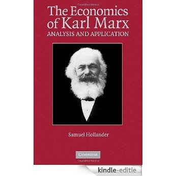 The Economics of Karl Marx: Analysis and Application (Historical Perspectives on Modern Economics) [Kindle-editie]