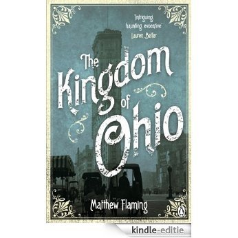 The Kingdom of Ohio [Kindle-editie]