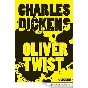 Oliver Twist (Illustrated) (English Edition) [Kindle-editie]
