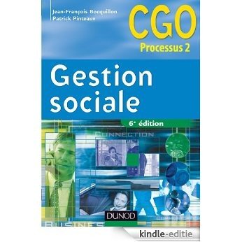 Gestion sociale - 6e édition : Manuel (2 - Gestion sociale - Processus 2 t. 1) (French Edition) [Print Replica] [Kindle-editie] beoordelingen