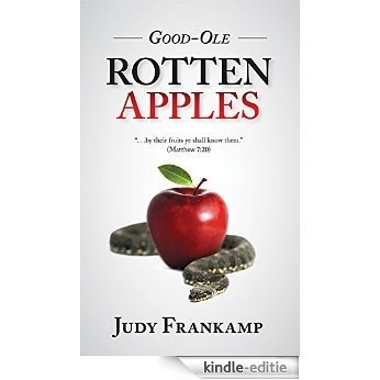 Good Ole Rotten Apples (English Edition) [Kindle-editie]