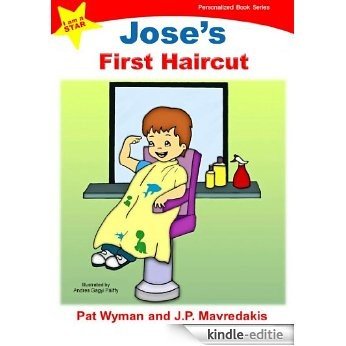 Jose's First Haircut (I am a STAR Personalized Book Series 1) (English Edition) [Kindle-editie]