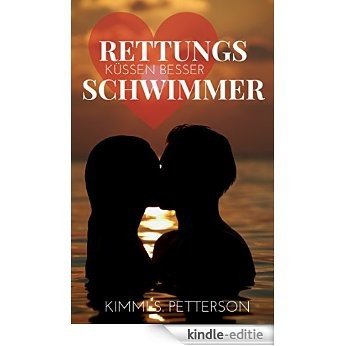 Rettungsschwimmer küssen besser: Liebesroman [Kindle-editie] beoordelingen