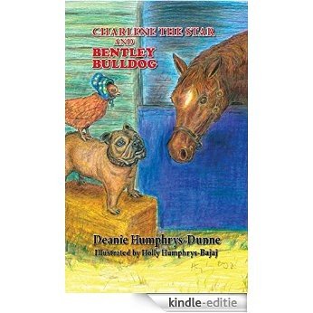 Charlene the Star and Bentley Bulldog (English Edition) [Kindle-editie] beoordelingen