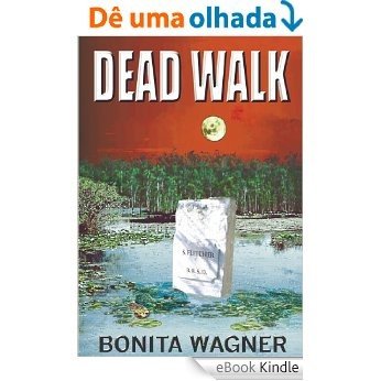 Dead Walk (English Edition) [eBook Kindle]